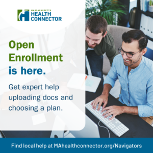 Generate by AI Assist A group of people are gathered around a desk with a laptop. The image includes text promoting open enrollment and expert help at Massachusetts Health Connector. A link is provided for more information.