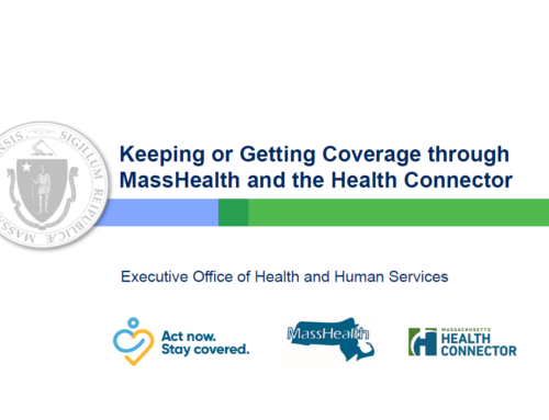 May 8, 2024 Webinar: Keeping or Getting Health Coverage through MassHealth and the Health Connector