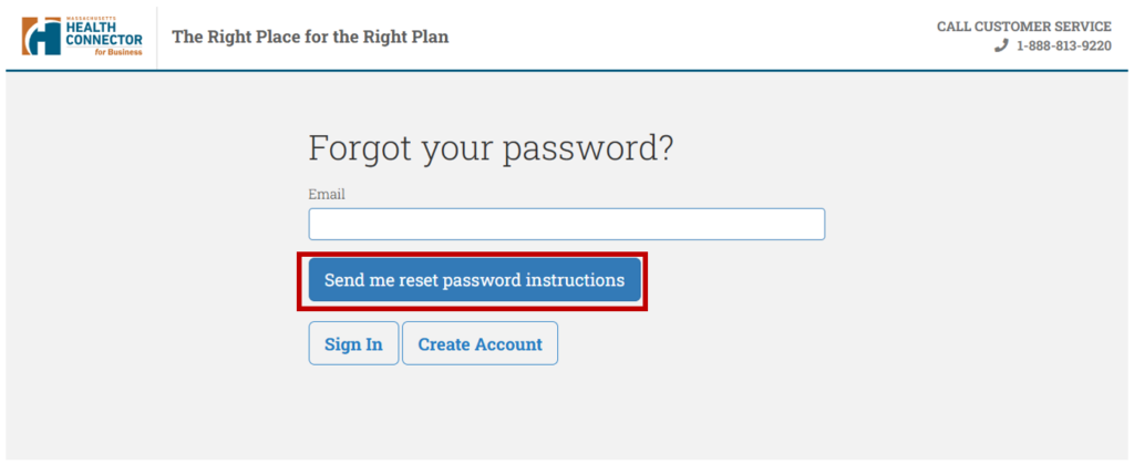 Health Connector password reset page with a field to enter an email address. A button highlighted in red says "Send me reset password instructions." Options for "Sign In" and "Create Account" are also visible. Customer service contact information is at the top.