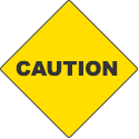 Yellow caution sign