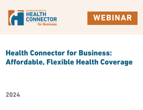 July 17, 2024 Webinar: Health Connector for Business: Affordable, Flexible Health Insurance