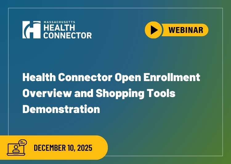 Health Connector webinar on Open Enrollment Overview and Shopping tools on December 10, 2025.
